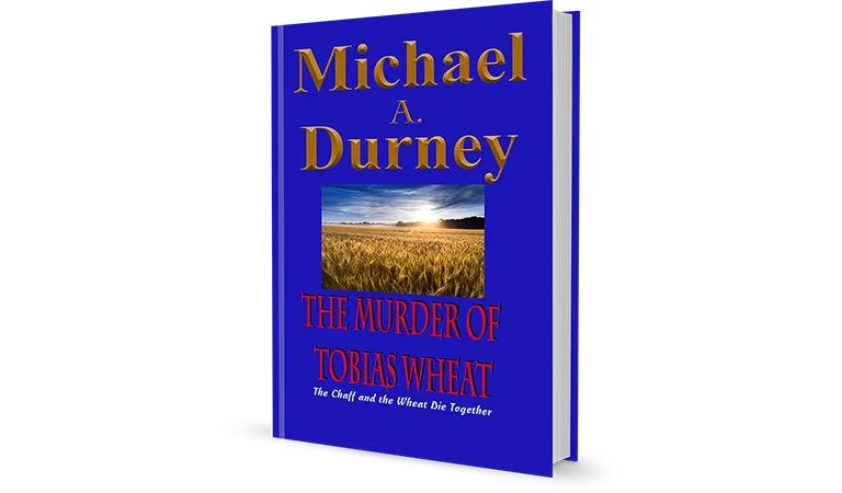 The Murder of Tobias Wheat